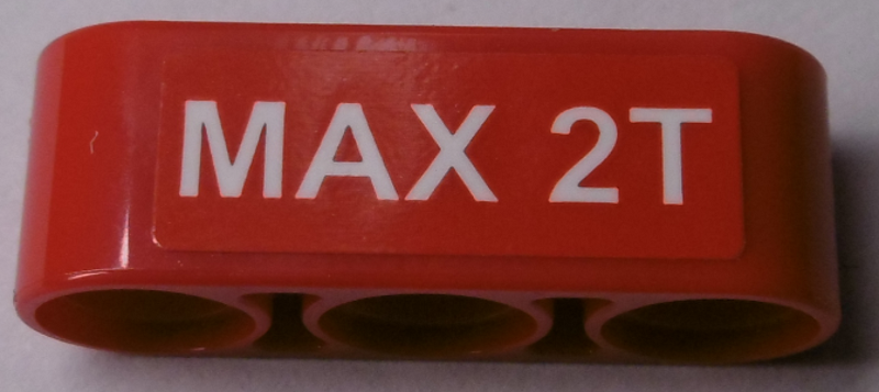 Lego Technic, Liftarm Thick 1 x 3 with 'MAX 2T' Pattern (Sticker) - Set 60181 / Red