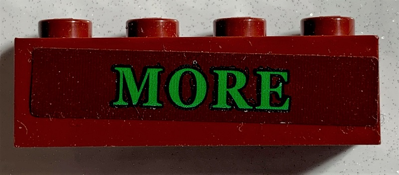 Lego Brick 1 x 4 with Green 'MORE' Pattern (Sticker) - Set 75978