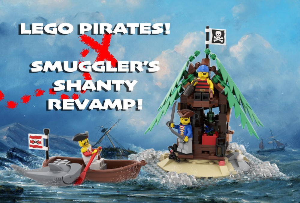 Lego Smuggler's Shanty Revamp