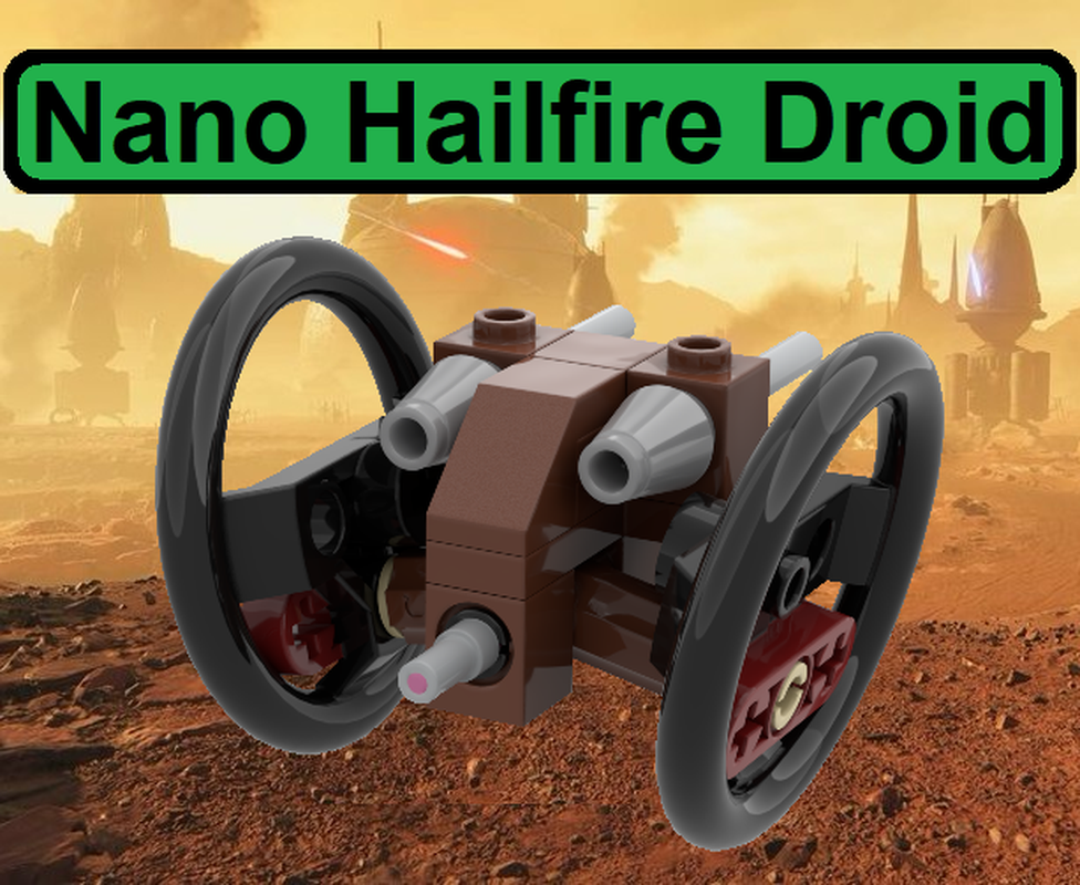 Lego Nano Hailfire Droid