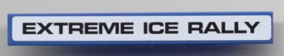 Lego Tile 1 x 8 with Black 'EXTREME ICE RALLY' on White Background Pattern (Sticker) - Set 8124