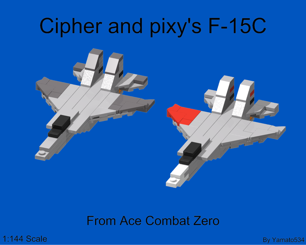 Lego Cipher and Pixy's F-15C (from Ace combat Zero, 1:144 Scale)