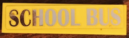 Lego Tile 1 x 4 with 'SCHOOL BUS' Pattern (Sticker) - Set 41134