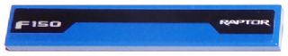 Lego Tile 1 x 6 with 'F150' and 'RAPTOR' on Black Stripe on Blue Background Pattern (Sticker) - Set 75875 / Blue