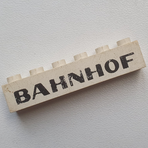 Lego Brick 1 x 6 with 'BAHNHOF' Sans-Serif Black Print / White
