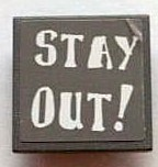 Lego Road Sign 2 x 2 Square with Clip with 'STAY OUT !' Pattern (Sticker) - Set 7787
