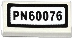 Lego Tile 1 x 2 with 'PN60076' Pattern (Sticker) - Set 60076 / White