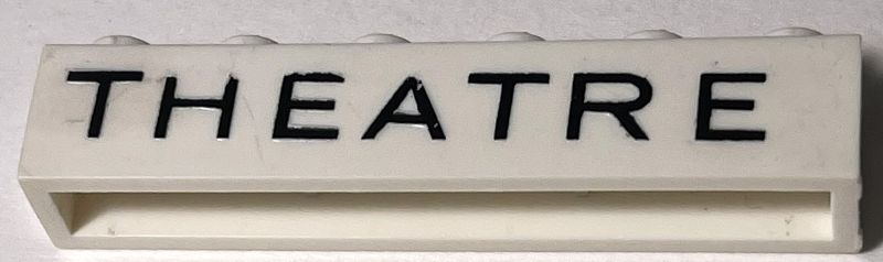 Lego Brick 1 x 6 without Bottom Tubes with Cross Side Supports with Black 'THEATRE' Sans-Serif Thin (Letters Wide) Pattern