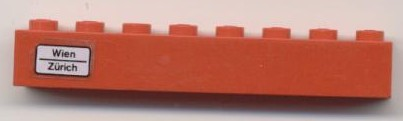 Lego Brick 1 x 8 with 'Wien - Zürich' Pattern on Left Side (Sticker) - Set 7745 / Red