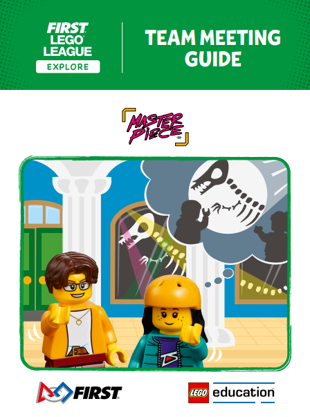 Lego MASTERPIECE Team Meeting Guide (FLL Explore)