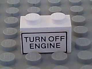 Lego Brick 1 x 2 with 'TURN OFF ENGINE' Pattern on Both Sides (Stickers) - Set 6375-2