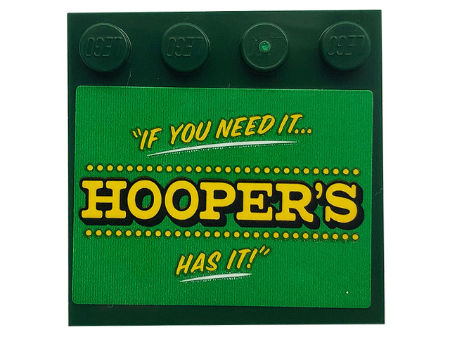 Lego Tile, Modified 4 x 4 with Studs on Edge with Yellow '"IF YOU NEED IT... HOOPER'S HAS IT!"' on Green Background Pattern (Sticker) - Set 21324