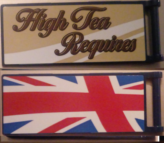 Lego Flag 7 x 3 with Bar Handle with 'High Tea Requires' / Partial United Kingdom Flag (Union Jack) Pattern Model Back RightSide (Stickers) - Set 10258