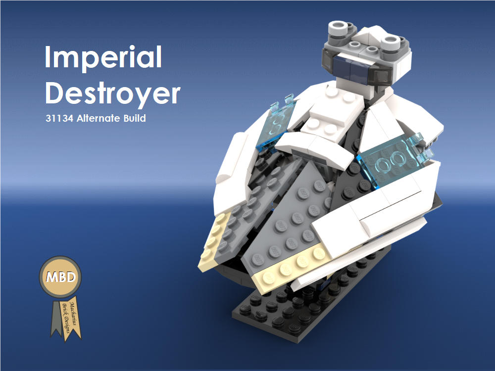 Lego Imperial Destroyer, Unofficial Fan Design and 31134 Alternate Build