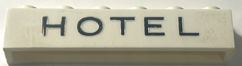 Lego Brick 1 x 6 without Bottom Tubes with Cross Side Supports with Black 'HOTEL' Sans-Serif Thin (Letters Wide) Pattern / White