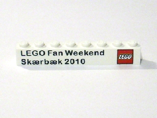 Lego Brick 1 x 8 with LEGO Fan Weekend Skærbæk 2010 and Lego Logo Pattern / White