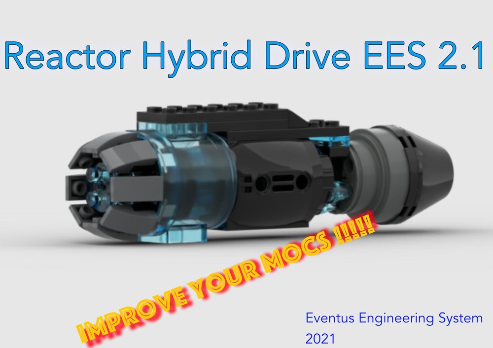 Lego Reactor Hybrid Drive EES 2.1