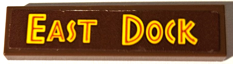 Lego Tile 1 x 4 with Yellow 'EAST DOCK' Pattern (Sticker) - Set 76958 / Reddish Brown