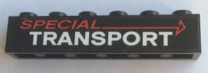 Lego Brick 1 x 6 with 'SPECIAL TRANSPORT' Pattern (Sticker) - Set 60183 / Black