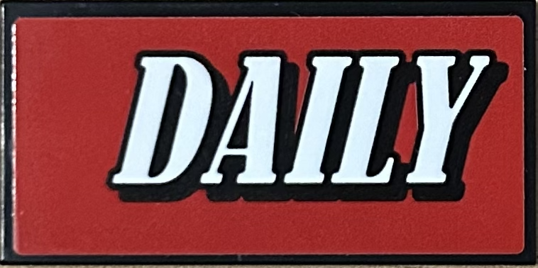 Lego Tile 2 x 4 with White 'DAILY' on Red Background Pattern Model Right Side (Sticker) - Set 76178 / Black