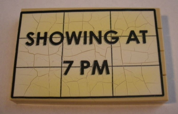 Lego Stickered Assembly 6 x 4 x 2/3 with 'SHOWING AT 7 PM' Pattern (Sticker) - Set 10184