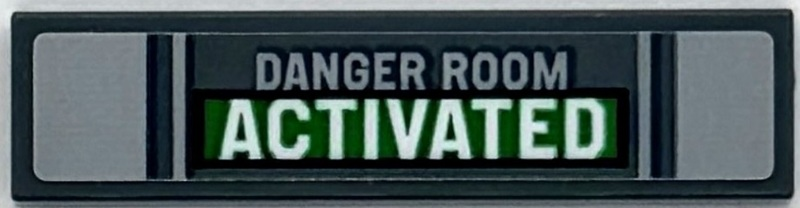 Lego Tile 1 x 4 with Light Bluish Gray and White 'DANGER ROOM ACTIVATED' on Green Background Pattern (Sticker) - Set 76294