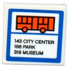 Lego Road Sign 2 x 2 Square with Open O Clip with Orange Bus, '143 CITY CENTER', '166 PARK' AND '319 MUSEUM' Pattern (Sticker) - Set 60104 / White