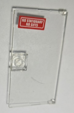 Lego Door 1 x 4 x 6 with Stud Handle with White 'NO STATIONARY NO GIFTS' on Red Background Pattern (Sticker) - Set 70912