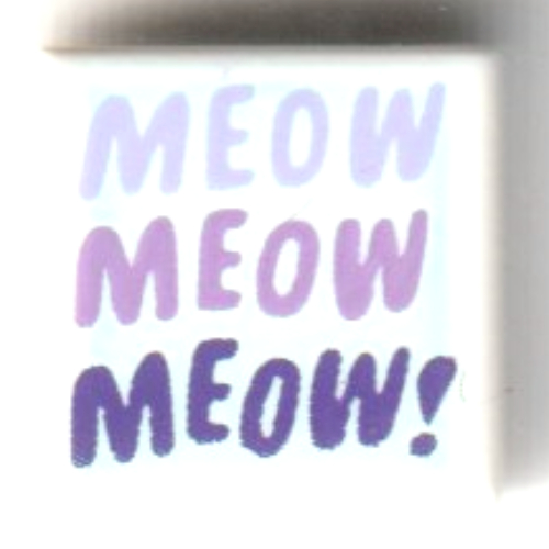 Lego Tile 1 x 1 with Lavender/Medium Lavender/Dark Purple 'MEOW!' Print on Light Aqua Background Print