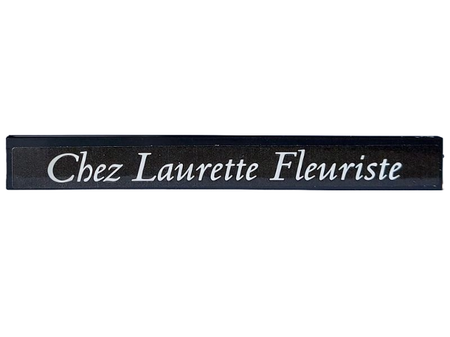 Lego Tile 1 x 8 with White 'Chez Laurette Fleuriste' Pattern (Sticker) - Set 910032 / Black