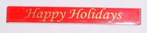 Lego Tile 1 x 8 with Gold 'Happy Holidays' Pattern (Sticker) - Sets 852742 / 853353