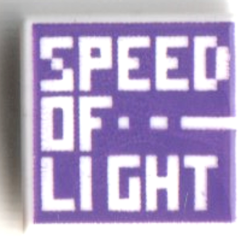 Lego Tile 1 x 1 with White 'SPEED OF LIGHT' on Dark Purple Background Print / White