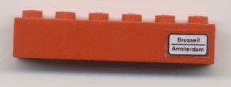 Lego Brick 1 x 6 with 'Brussell - Amsterdam' Pattern on Right Side (Sticker) - Set 7740