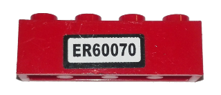 Lego Brick 1 x 4 with 'ER60070' Pattern (Sticker) - Set 60070 / Red
