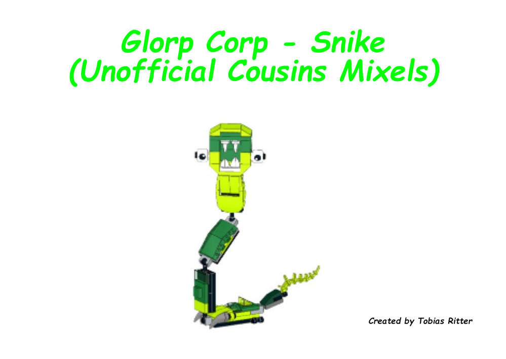 Lego Glorp Corp - Snike (Unofficial Cousins Mixels)