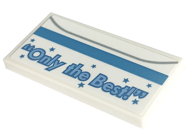 Lego Tile 2 x 4 with 'Only the Best!' Pattern (Sticker) - Set 60253