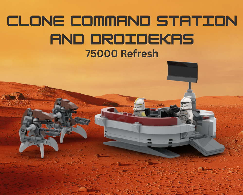 Lego Clone Command Station And Droidekas 75000 Refresh