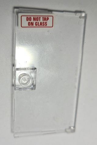 Lego Door 1 x 4 x 6 with Stud Handle with Red 'DO NOT TAP ON GLASS' on White Background Pattern (Sticker) - Set 70912