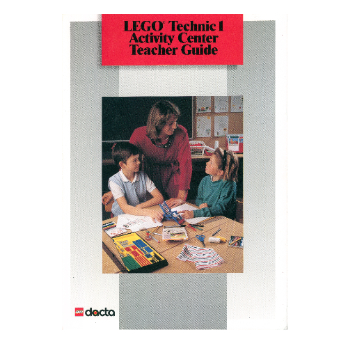 Lego Teacher Guide, LEGO Technic 1 Activity Center / [No Color/Any Color]