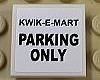 Lego Tile 2 x 2 with Black 'KWIK-E-MART PARKING ONLY' Pattern (Sticker) - Set 71016 / White