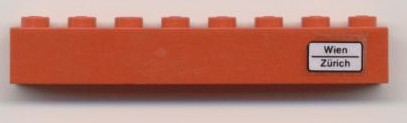 Lego Brick 1 x 8 with 'Wien - Zürich' Pattern on Right Side (Sticker) - Set 7745