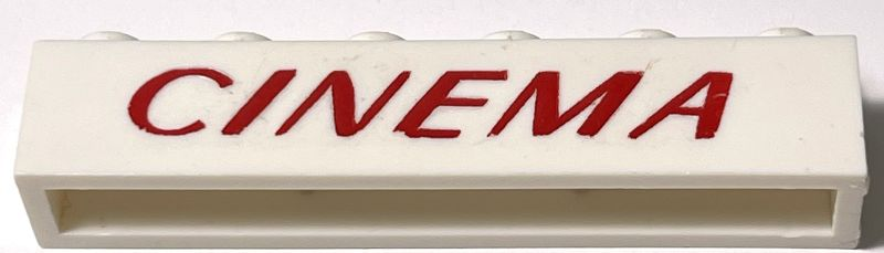 Lego Brick 1 x 6 without Bottom Tubes with Cross Side Supports with Red 'CINEMA' Italic Thin Pattern / White