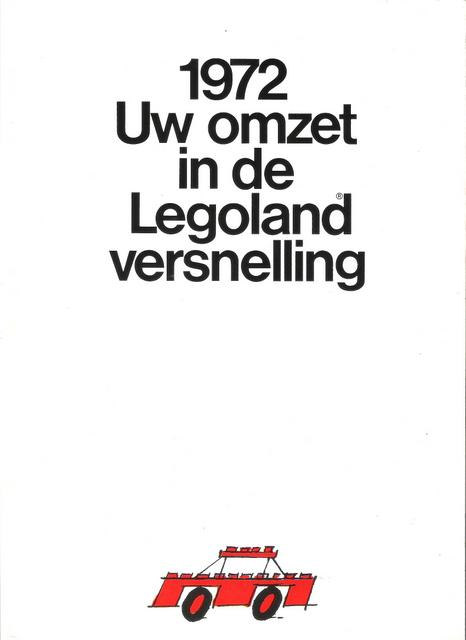 Lego 1972 Dealer Dutch '1972 Uw omzet in de Legoland versnelling' (97310 Ho)