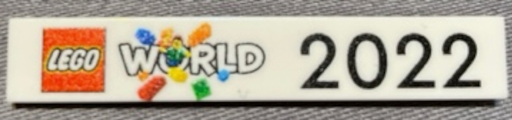 Lego Tile 1 x 6 with 'LEGO World 2022' and LEGO Logo Pattern / White